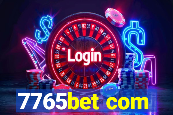 7765bet com